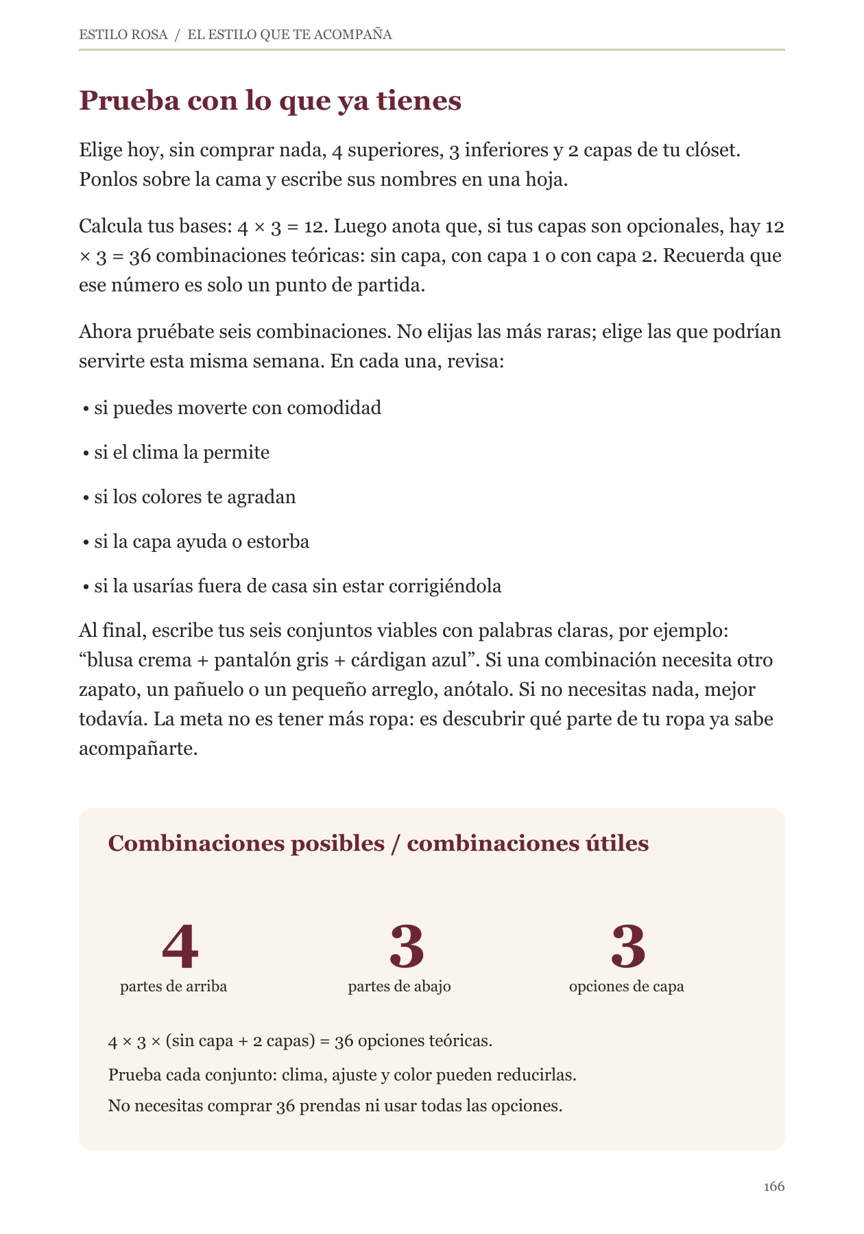 Página 166 del libro: Combinaciones posibles y combinaciones que sí usarías.
